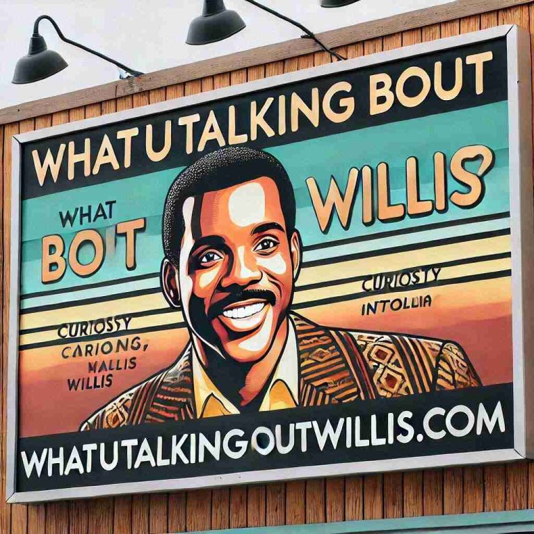 Whatutalkingboutwillis .Com